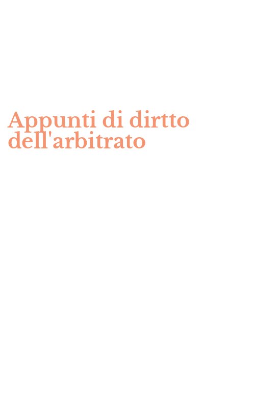 Appunti di dirtto dell'arbitrato