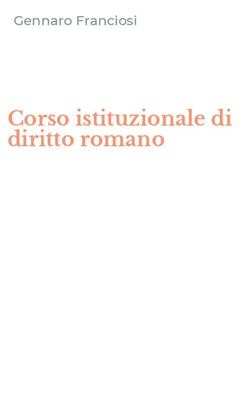 Corso istituzionale di diritto romano