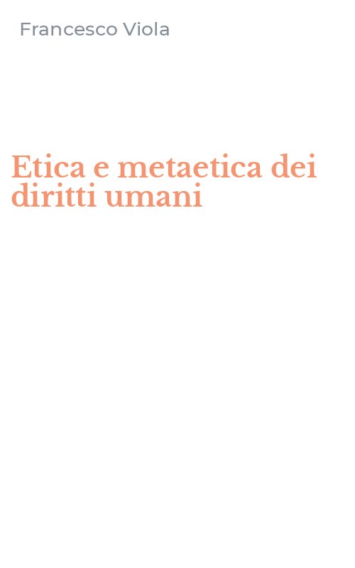 Etica e metaetica dei diritti umani
