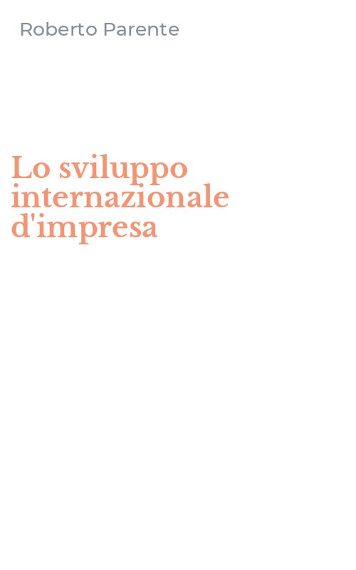 Lo sviluppo internazionale d'impresa