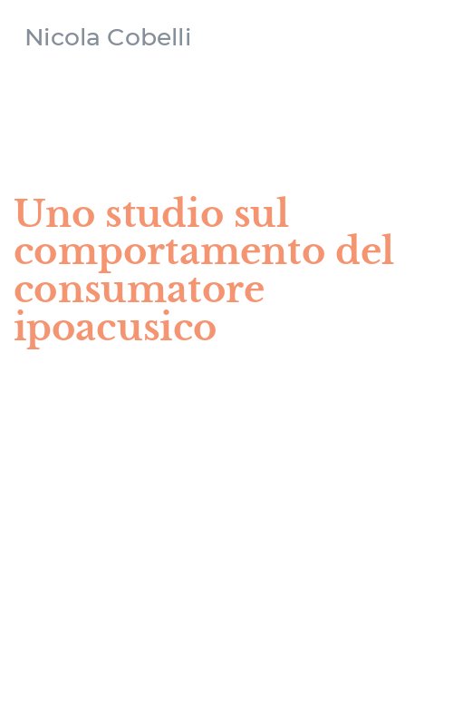 Uno studio sul comportamento del consumatore ipoacusico