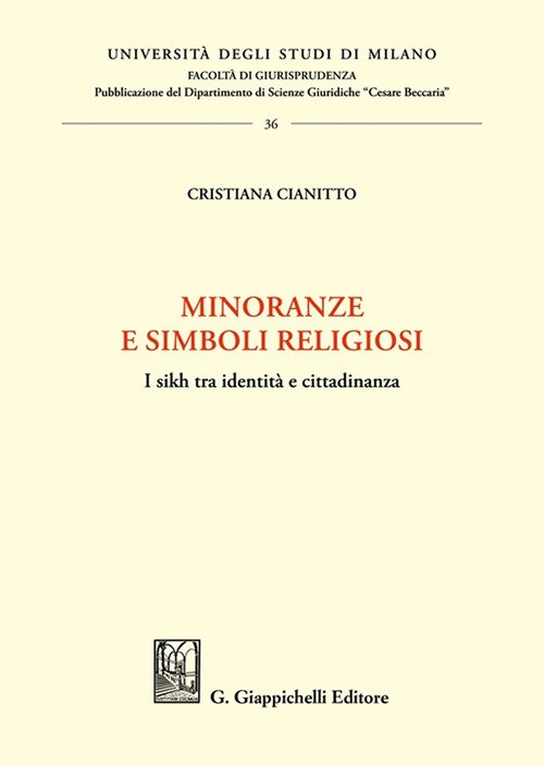 Minoranze e simboli religiosi. I sikh tra identità e cittadinanza