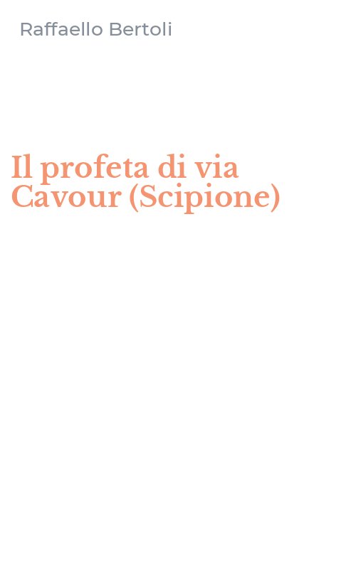 Il profeta di via Cavour (Scipione)