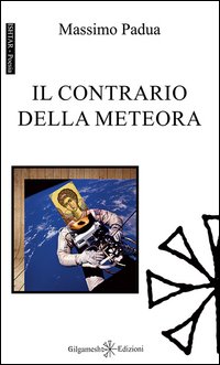 Il contrario della meteora