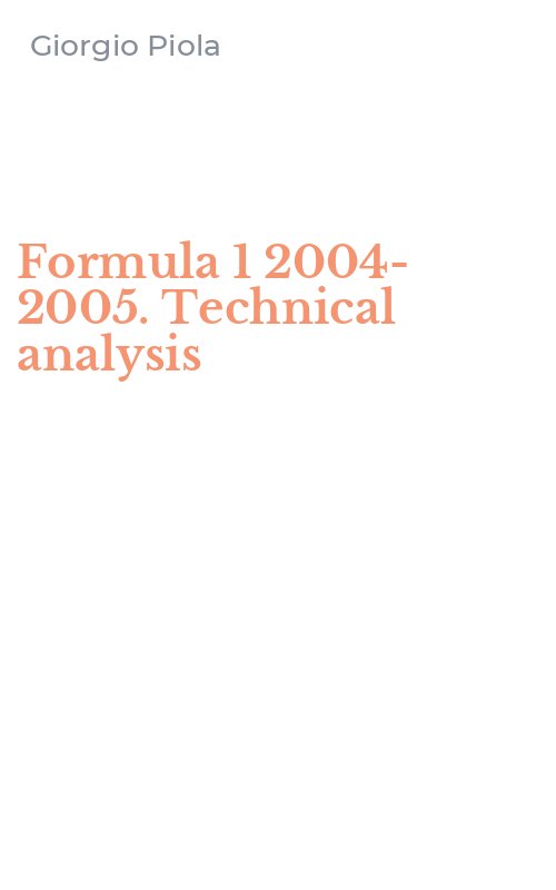 Formula 1 2004-2005. Technical analysis
