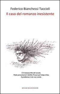 Il caso del romanzo inesistente