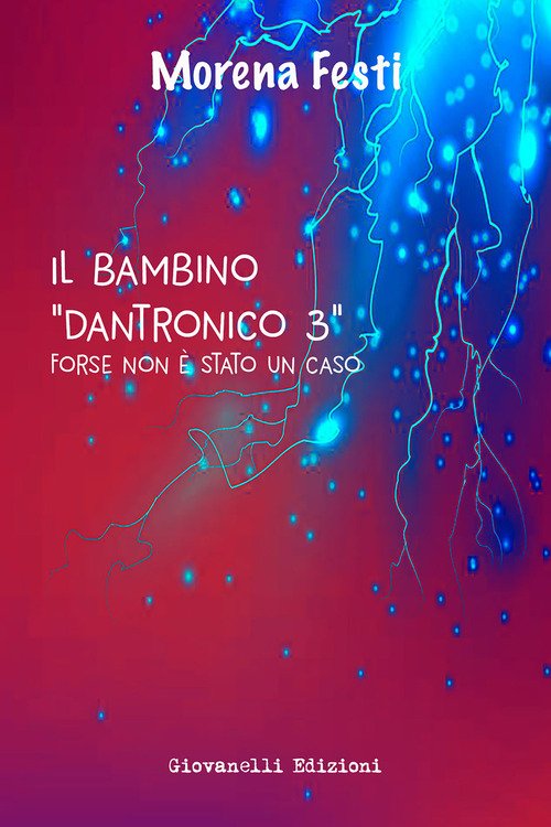 Il bambino dantronico
