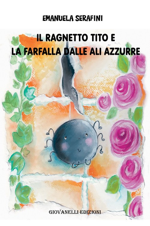 Il ragnetto Tito e la farfalla dalle ali azzurre