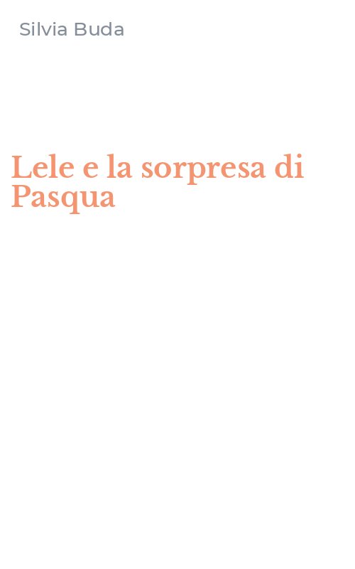 Lele e la sorpresa di Pasqua