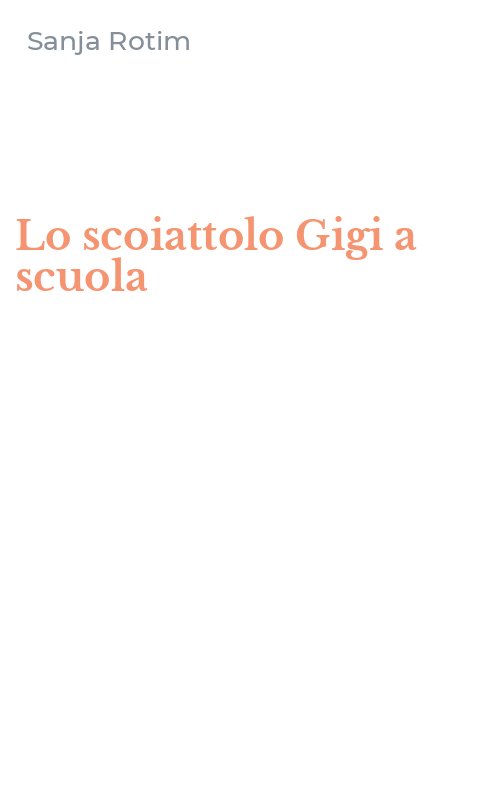 Lo scoiattolo Gigi a scuola