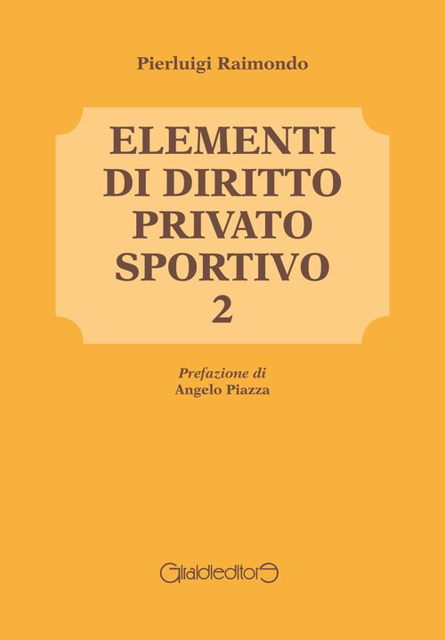 Elementi di diritto privato sportivo