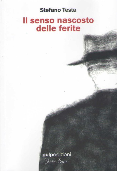 Il senso nascosto delle ferite