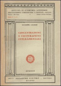 Concentrazione e cooperazione interaziendale