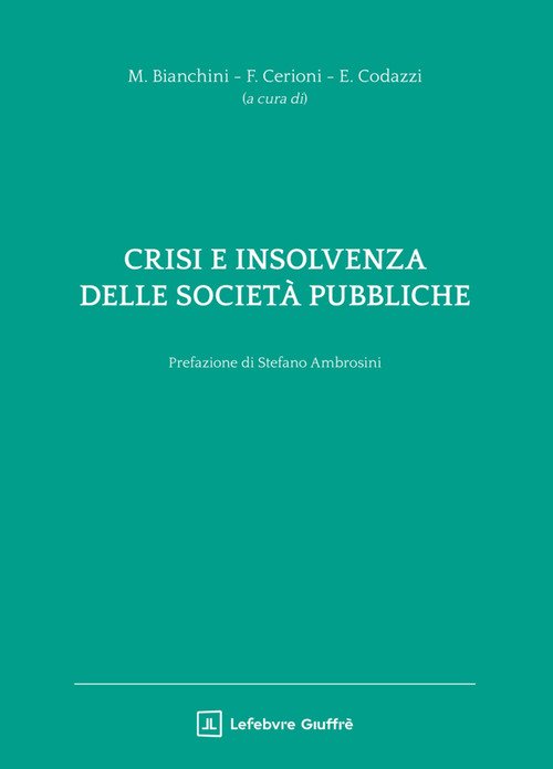 Crisi e insolvenza delle società pubbliche
