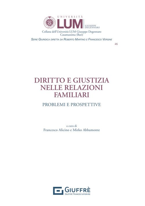 Diritto e giustizia nelle relazioni familiari