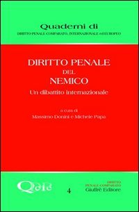 Diritto penale del nemico. Un dibattito internazionale