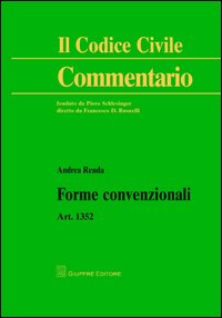 Forme convenzionali. Art. 1352 c.c.