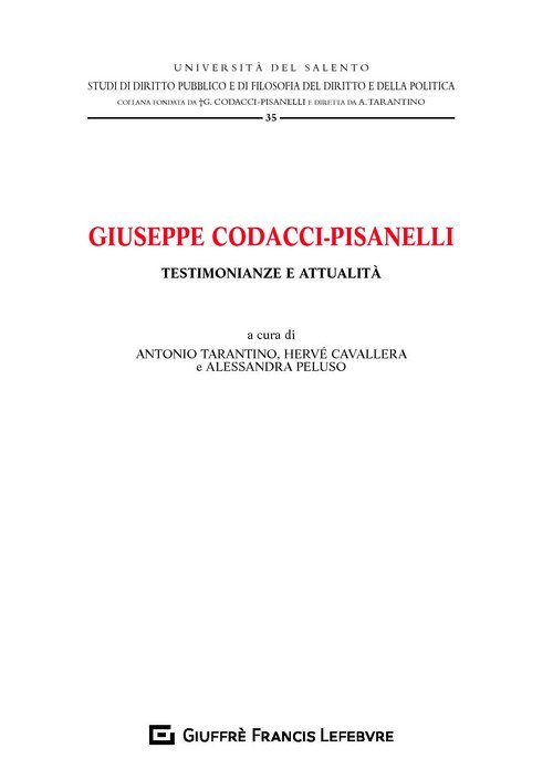 Giuseppe Codacci-Pisanelli. Testimonianze e attualità