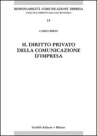 Il diritto privato della comunicazione d'impresa