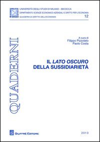 Il lato oscuro della sussidiarietà