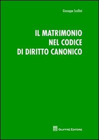 Il matrimonio nel codice di diritto canonico
