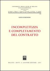 Incompletezza e completamento del contratto