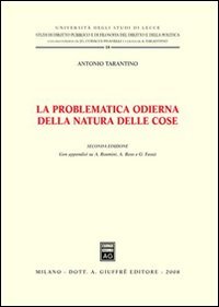 La problematica odierna della natura delle cose