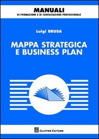 Mappa strategica e business plan