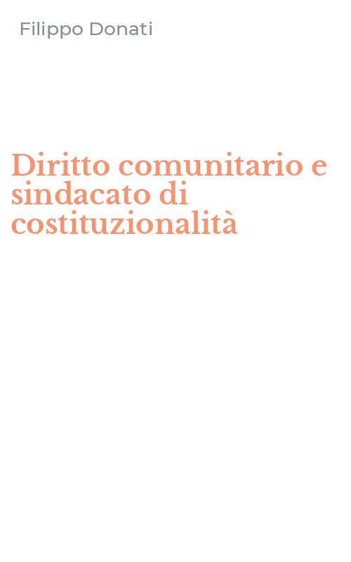Diritto comunitario e sindacato di costituzionalità