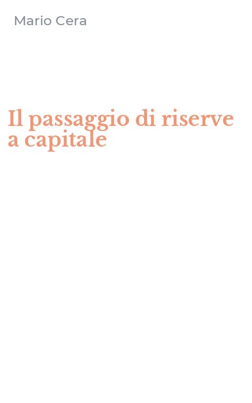 Il passaggio di riserve a capitale