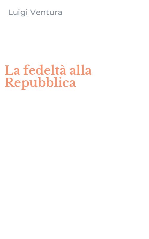 La fedeltà alla Repubblica