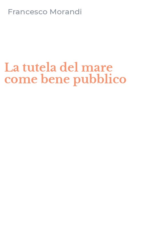 La tutela del mare come bene pubblico