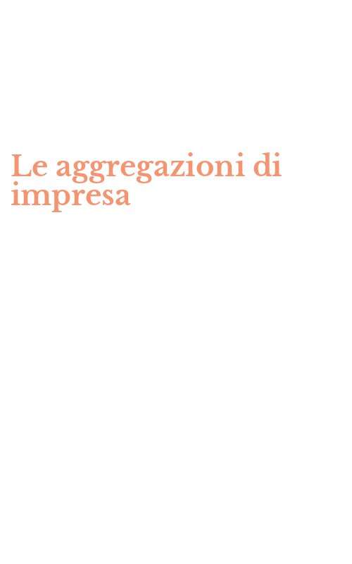 Le aggregazioni di impresa