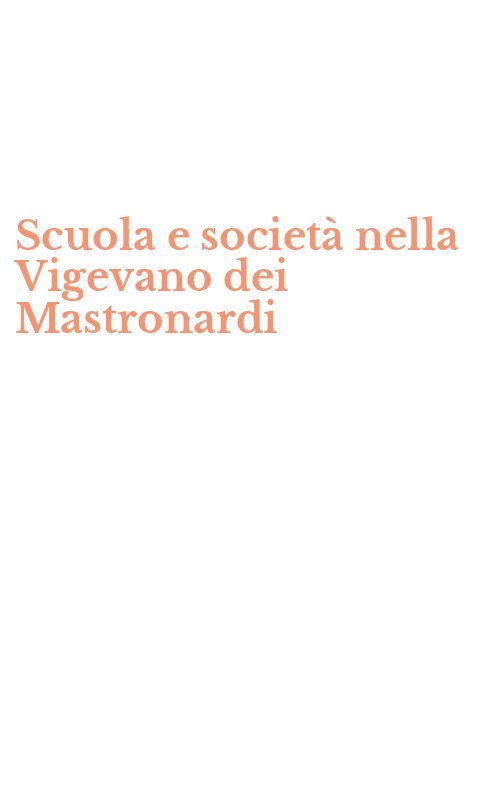 Scuola e società nella Vigevano dei Mastronardi