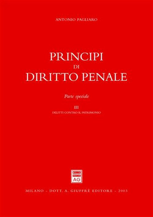 Principi di diritto penale. Parte speciale