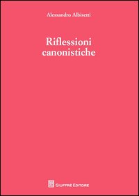 Riflessioni canonistiche