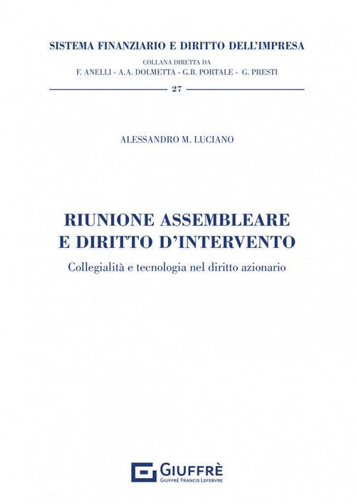 Riunione assembleare e diritto d'intervento