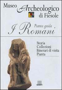 I romani. Pianta guida