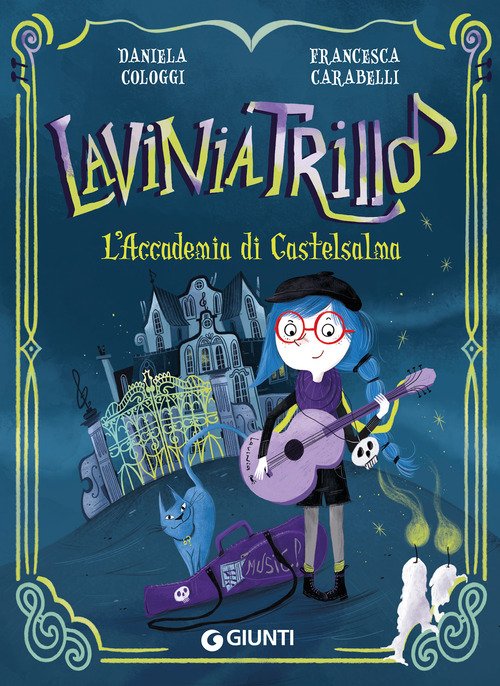 L'Accademia di Castelsalma. Lavinia Trillò