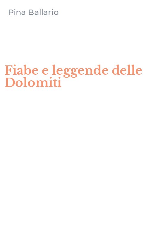 Fiabe e leggende delle Dolomiti