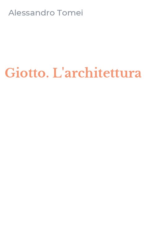 Giotto. L'architettura