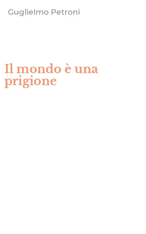 Il mondo è una prigione