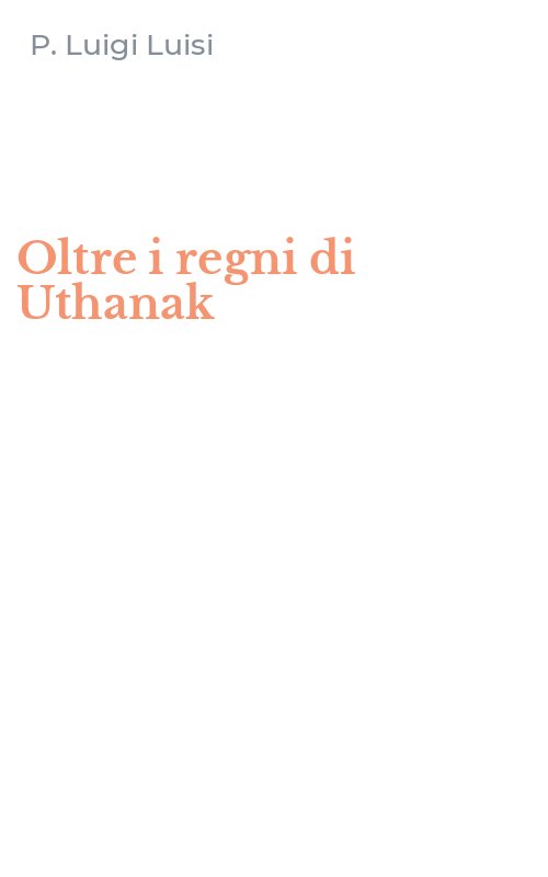 Oltre i regni di Uthanak