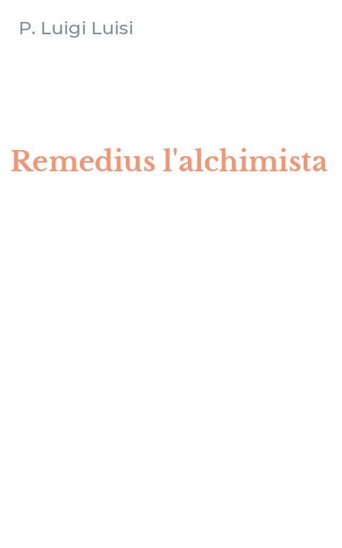 Remedius l'alchimista