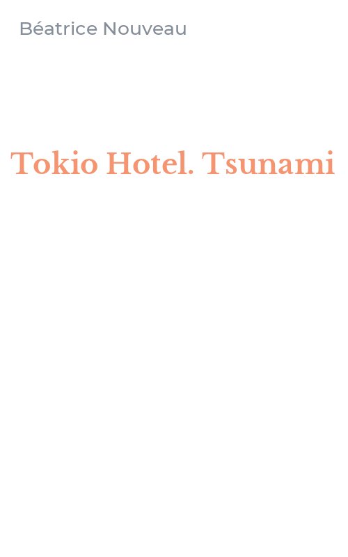 Tokio Hotel. Tsunami