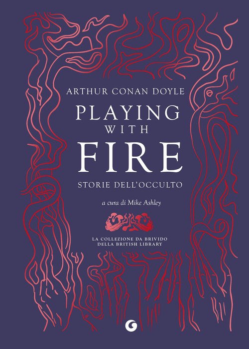 Playing with fire. Storie dell'occulto