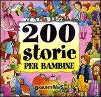 Duecento storie per bambine