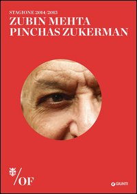 Zubin Mehta, Pinchas Zukerman. Stagione 2014-2015
