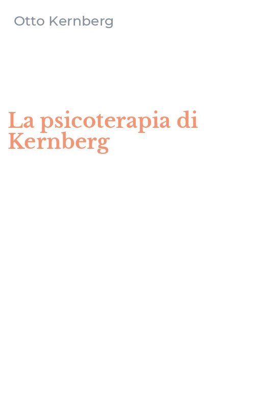 La psicoterapia di Kernberg