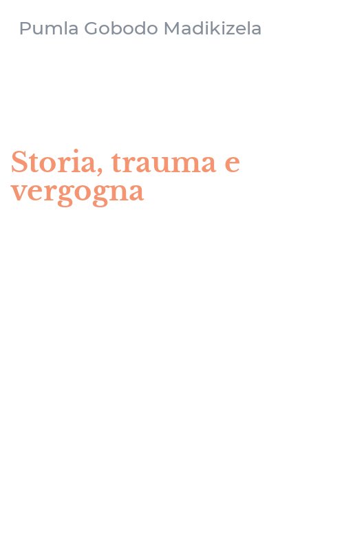 Storia, trauma e vergogna